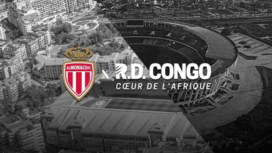 DR – Congo yinjiye mu mikoranire na AS Monaco