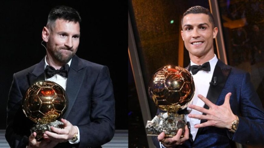Why Ballon d’Or winner will break 18-Year trend of Messi and Ronaldo