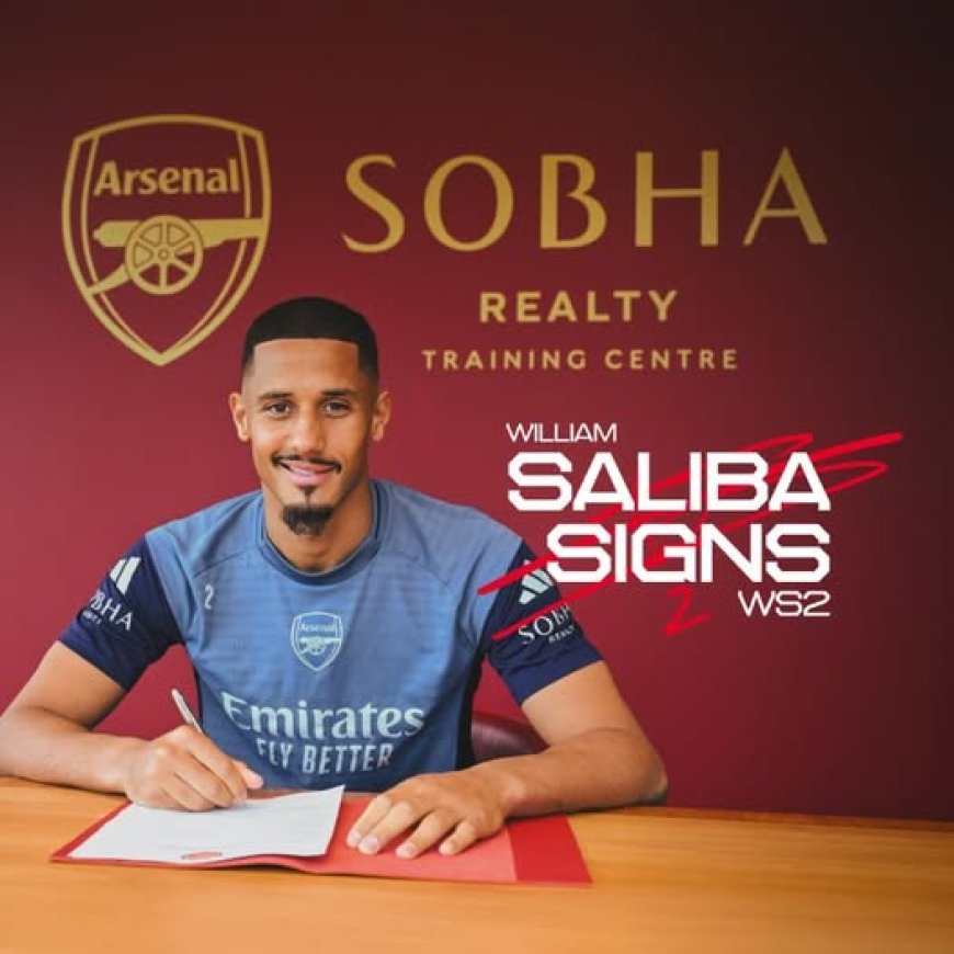 Arsenal extends 'William Saliba' contract despite longstanding interest from Real Madrid