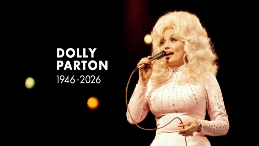 Dolly Parton dies aged 80