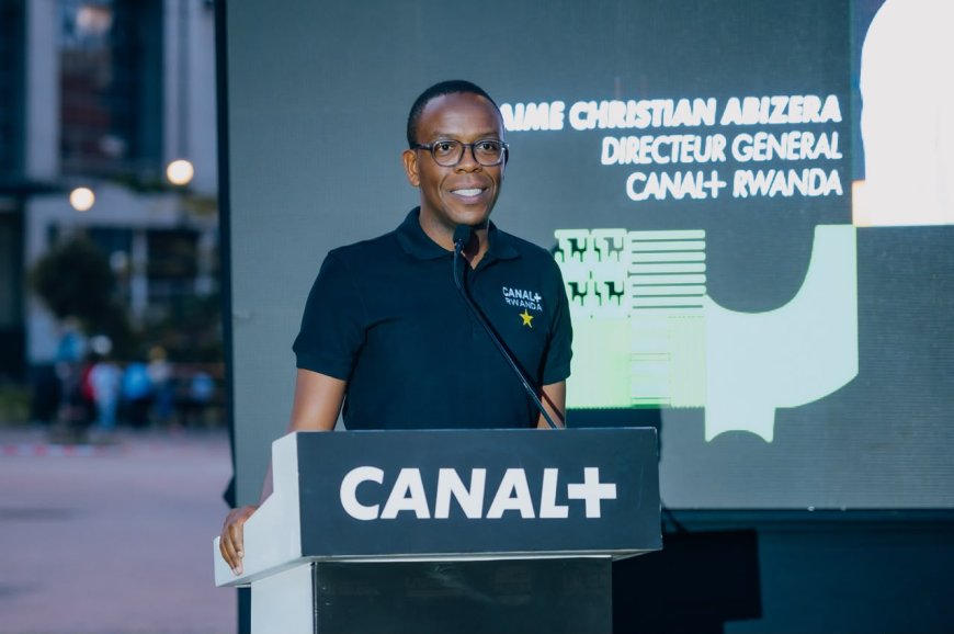 CANAL+ Rwanda unveils ‘Beyond Sport Campaign’ to expand customer entertainment